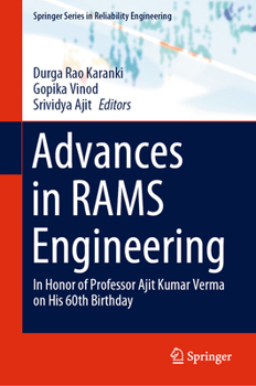 Hardcover Advances in Rams Engineering: In Honor of Professor Ajit Kumar Verma on His 60th Birthday Book
