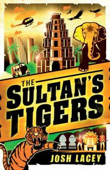 Hardcover The Sultan's Tigers Book