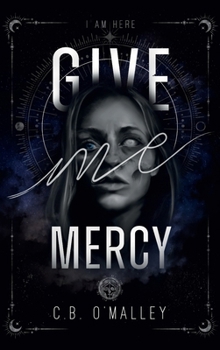 Hardcover Give Me Mercy Book