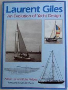 Hardcover Laurent Giles: Evolution of Yacht Design Book