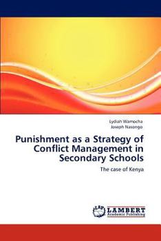 Paperback Punishment as a Strategy of Conflict Management in Secondary Schools Book