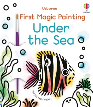 Paperback First Magic Painting Under the Sea Book