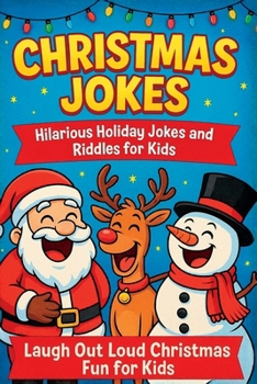Paperback Christmas Jokes: Hilarious Holiday Jokes and Riddles for Kids Book