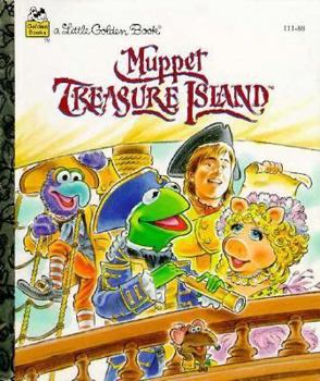 Hardcover Muppet Treasure Island (Little Golden Book) Book