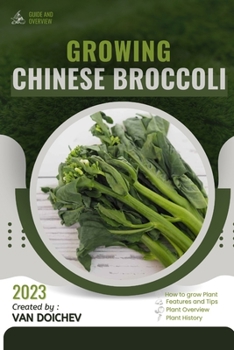 Paperback Chinese Broccoli: Guide and overview Book