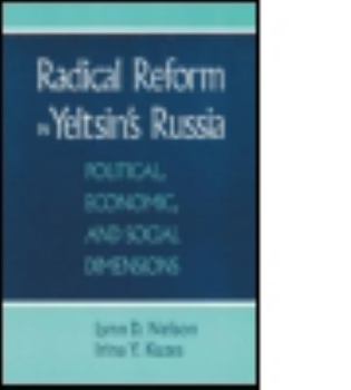 Hardcover Radical Reform in Yeltsin's Russia: What Went Wrong? Book