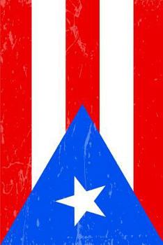 Paperback Puerto Rico Flag Journal: Blank Lined Notebook to Write in Book