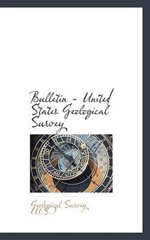 Bulletin - United States Geological Survey