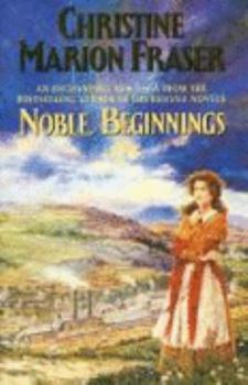 Noble Beginnings - Book #1 of the Noble Saga