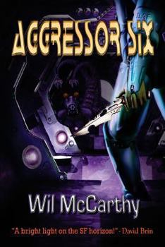 Aggressor Six (Aggressor Six, Book 1) - Book #1 of the Waisters