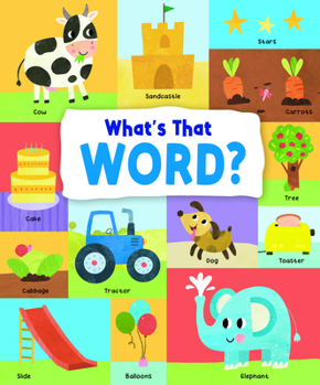 Hardcover What's That Word?: 120 Wonderful Words Book