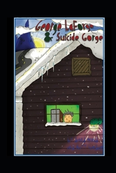 Paperback George LaForge & Suicide Gorge Book