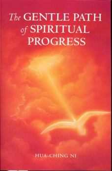 Paperback The Gentle Path of Spiritual Progress Book