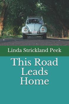 Paperback This Road Leads Home Book