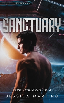 Paperback Sanctuary (Zone Cyborgs Book 4) Book