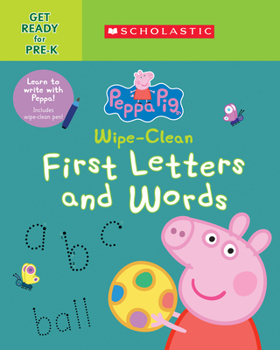 Paperback Peppa Pig: Wipe-Clean First Letters and Words Book