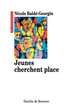 Paperback Jeunes cherchent place [French] Book