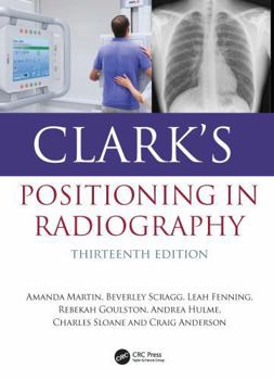 Hardcover Clark's Positioning in Radiography Book