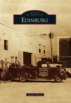 Edinburg - Book  of the Images of America: Texas