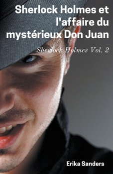 Paperback Sherlock Holmes et L'affaire du Mystérieux Don Juan [French] Book