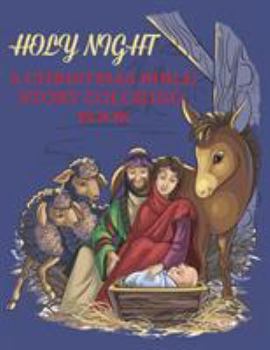 Paperback Holy Night, A Christmas Bible Coloring Book