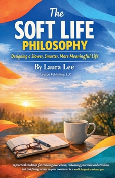 Paperback The Soft Life Philosophy Book