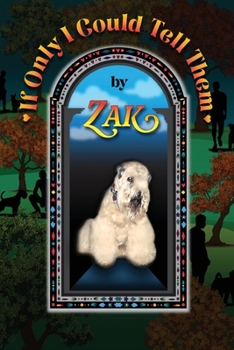 Paperback If Only I Could Tell Them Book