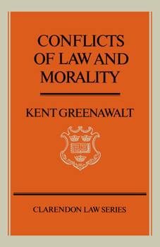 Paperback Conflicts of Law and Morality Book