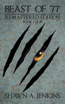 Paperback Beast of '77 Remastered Edition: Book I of Iii Book