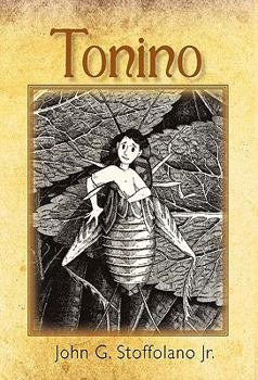 Hardcover Tonino: The Adventures of a Boy/Cricket from Boston's North End Book