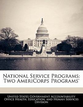 Paperback National Service Programs: Two Americorps Programs' Book