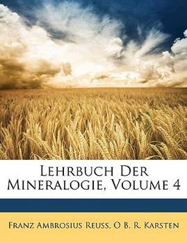 Paperback Lehrbuch Der Mineralogie, Volume 4 [German] Book