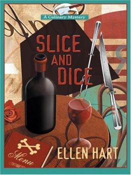 Slice and Dice: A Culinary Mystery (Culinary Mysteries (Paperback)) - Book #5 of the Sophie Greenway