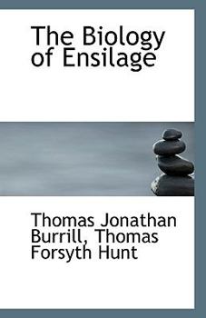 The Biology of Ensilage