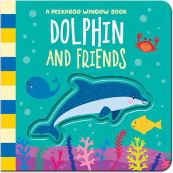 Board book Dolphin and Friends Book