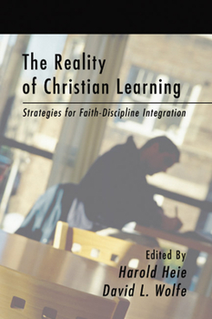 Paperback The Reality of Christian Learning Book
