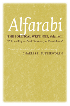 Hardcover The Political Writings: Political Regime and Summary of Plato's Laws Book