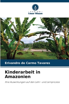 Paperback Kinderarbeit in Amazonien [German] Book