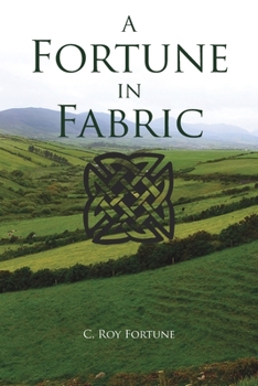Paperback A Fortune in Fabric Book