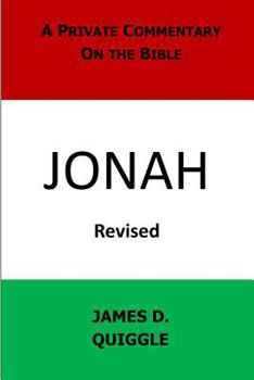 Paperback A Private Commentary on the Bible: Jonah Book