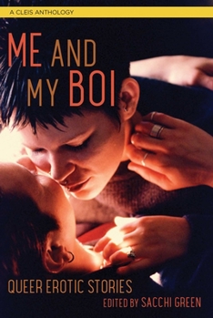 Paperback Me and My Boi: Queer Erotic Stories Book