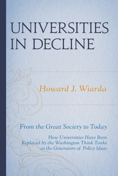 Universities in Decline: From the Great Society to Today