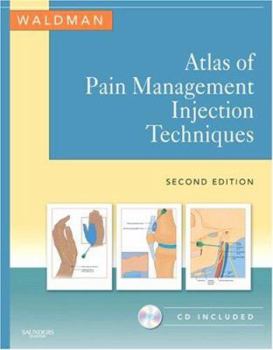 Hardcover Atlas of Pain Management Injection Techniques [With CD-ROM] Book