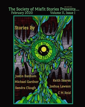 Paperback The Society of Misfit Stories Presents...February 2020 Book