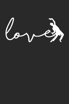 Love Tap Dancing Notebook - Tap Dance Gift - Vintage Tap Dancing Journal - Tap Dancer Diary for Tap Dancers Dancing Crews And Tap Dancing Lovers: ... Diary, 110 page, Lined, 6x9 (15.2 x 22.9 cm)
