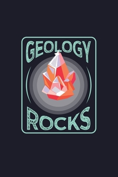 Paperback Geology Rocks: College Ruled Line Paper Blank Journal to Write In - Lined Writing Notebook for Middle School and College Students Book