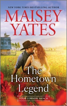 The Hometown Legend - Book #8 of the Four Corners Ranch