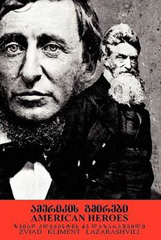 Paperback American Heroes: Thoreau and Brown Book