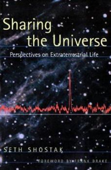 Paperback Sharing the Universe: Perspectives on Extraterrestrial Life Book