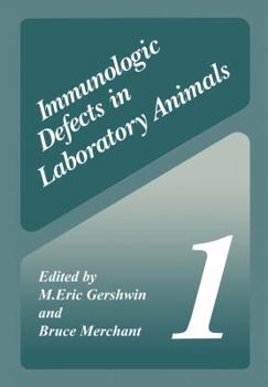 Paperback Immunologic Defects in Laboratory Animals 1 Book